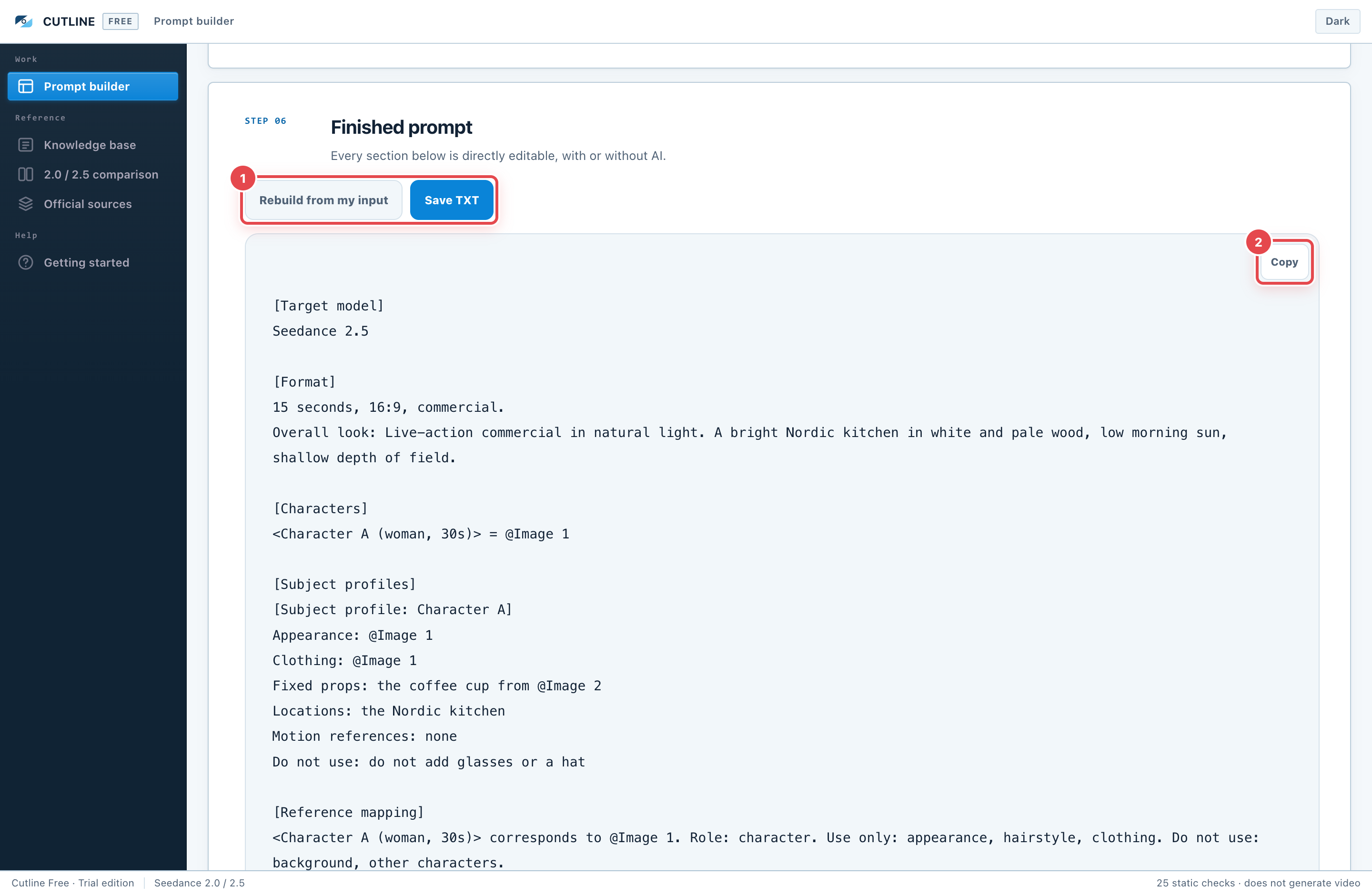 The finished prompt. ① Rebuild from input and Save TXT ② Copy.