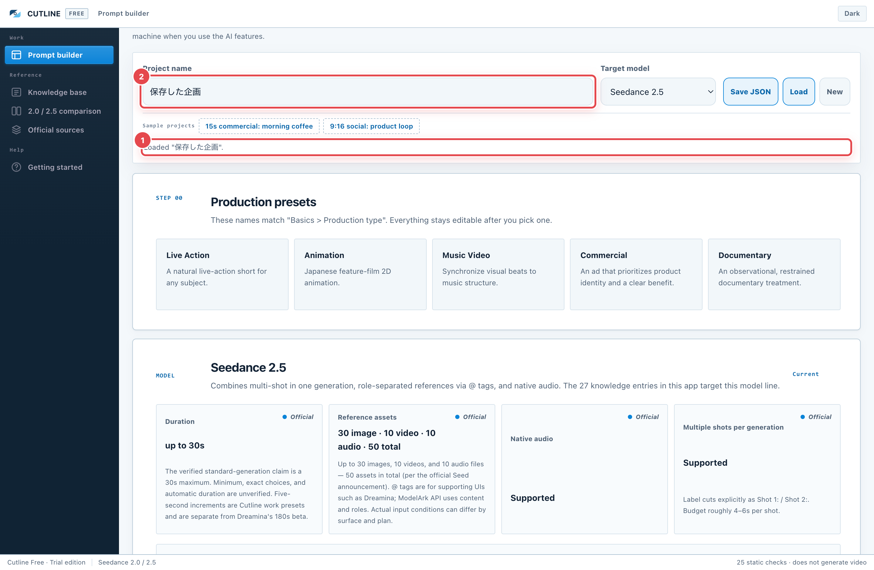 A successful load. ① The "Loaded" message ② the project name is restored.