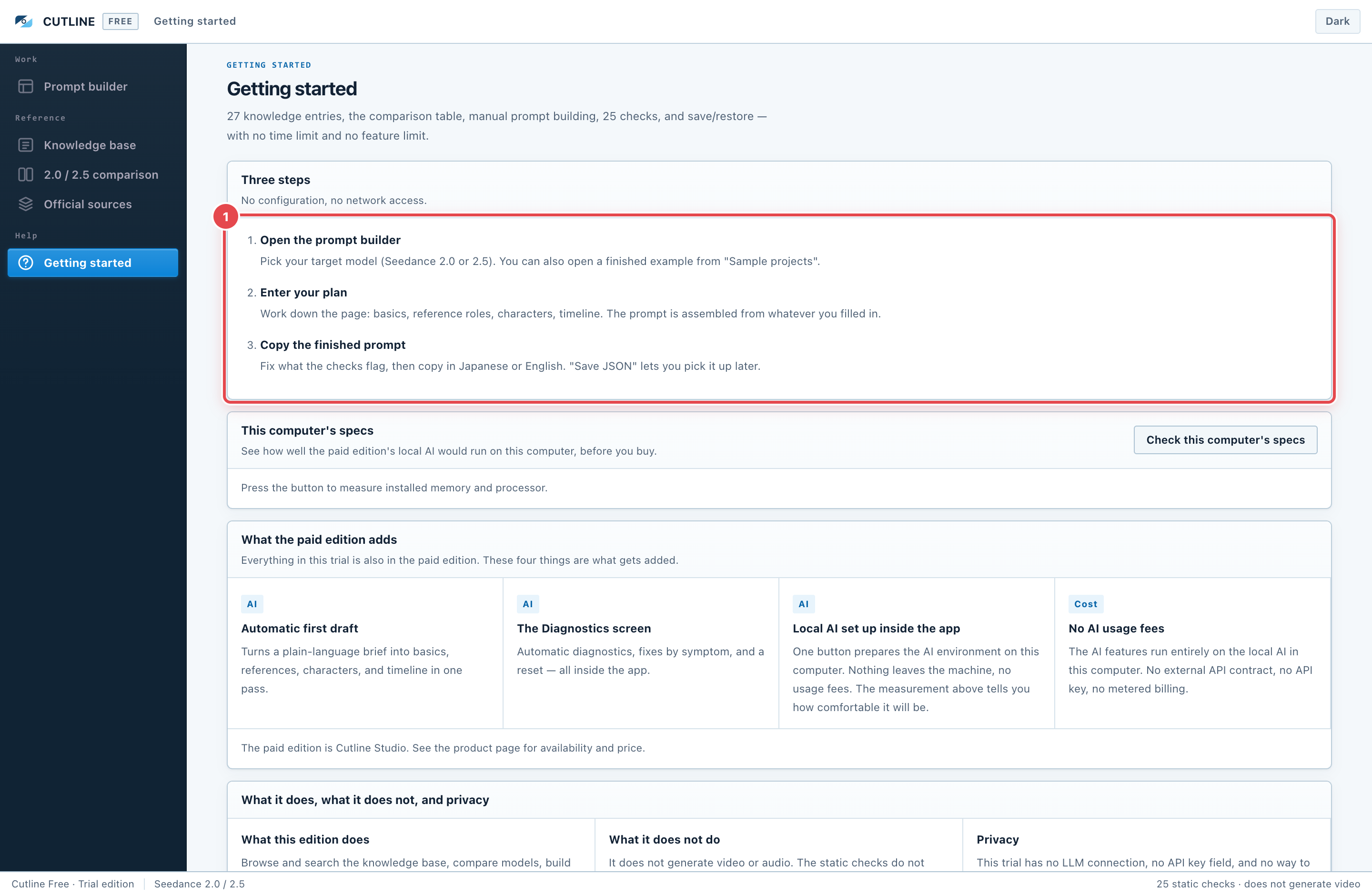 The three steps. No configuration, no network access, and the prompt is finished in this order.