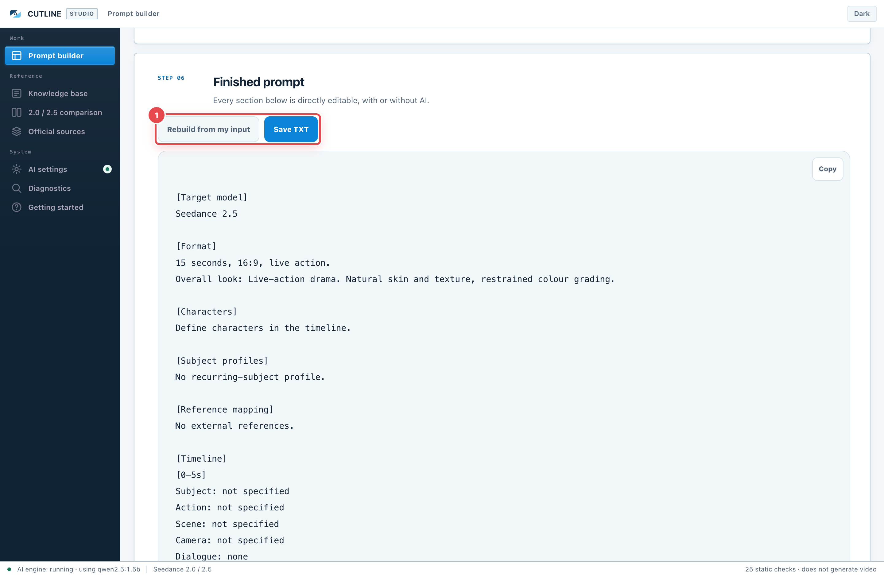 The finished prompt. ① Rebuild and Save TXT ② the quality check results on the right.